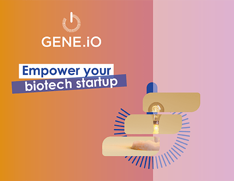 Gene.iO Campaign #4 Join the Genopole biocluster and grow your start-up